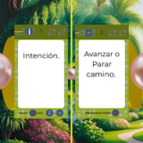 Estación 1: 1.1 (Intención) y 1.2 (Avanzar o parar camino)